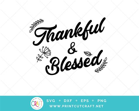Thankful And Blessed Svg Png Cut File Clip Art Set Can Be Used Etsy