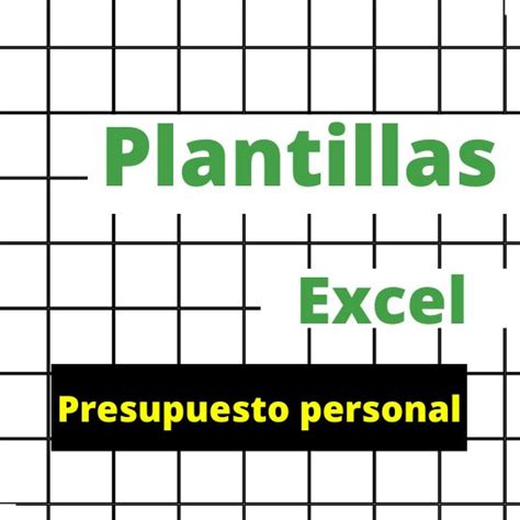 Plantilla Excel Para Presupuesto Personal Descarga Gratis ️