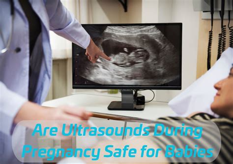Are Ultrasounds During Pregnancy Safe For Babies Diva Hospital