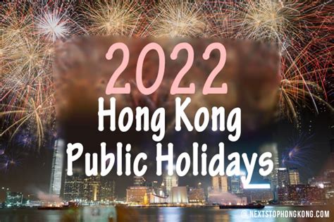 2022 Hong Kong Public Holidays And Events Plan Your Trip Wisely