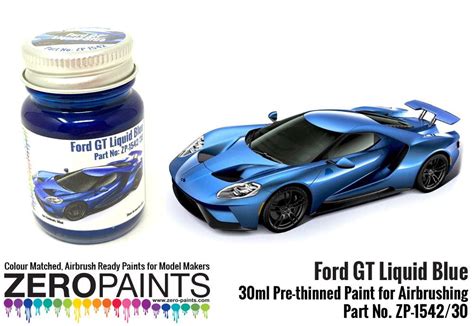 Ford Gt Liquid Blue Paint 30ml Zp 154230 Zero Paints