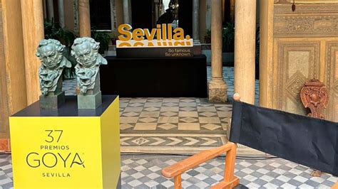 Todo Sobre Los Goya 2023 El 11 De Febrero En Sevilla
