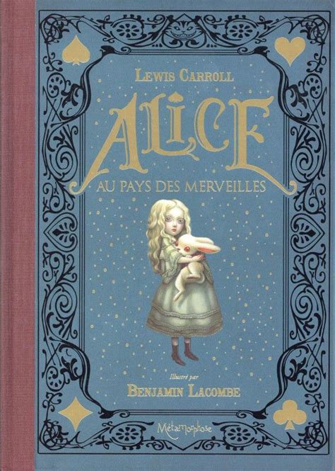 Alice Au Pays Des Merveilles Lewis Carroll Et Benjamin Lacombe