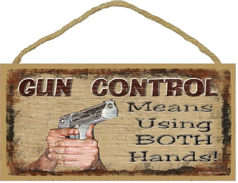 Gun Control Means Using Both Hands Hunting Man Cave Bar Etsy