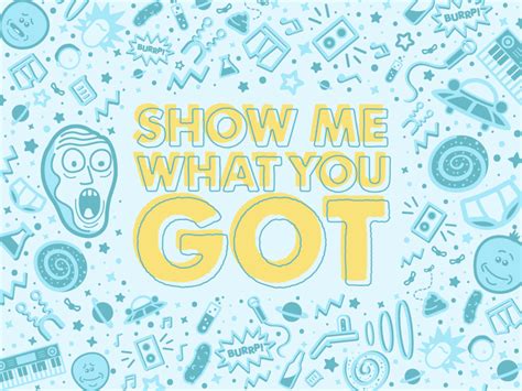 Show Me What You Got By Caseyillustrates On Dribbble