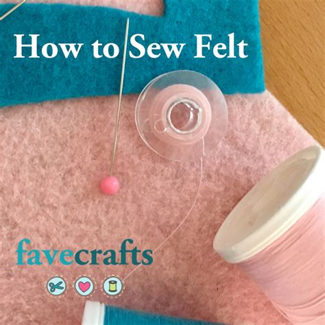 How To Sew Felt Essential Tips And Hints