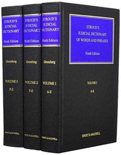 Strouds Judicial Dictionary Of Words And Phrases Daniel Greenberg