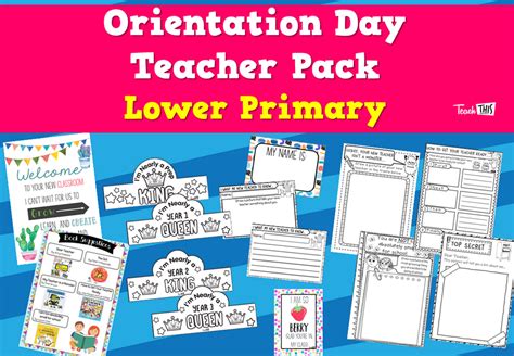 Orientation Day Teacher Pack Lower Primary Teacher Resources And