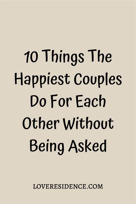 10 Things The Happiest Couples Do For Each Other Without Being Asked