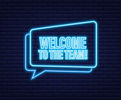 Premium Vector Welcome To The Team Written On Label Neon Icon