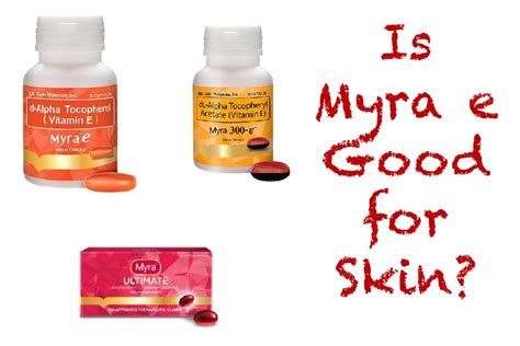 Myra E 400iu 300iu And Ultimate Benefits To Skin Rejuvenating Sets