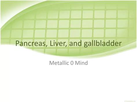 Ppt Pancreas Liver And Gallbladder Powerpoint Presentation Free Download Id