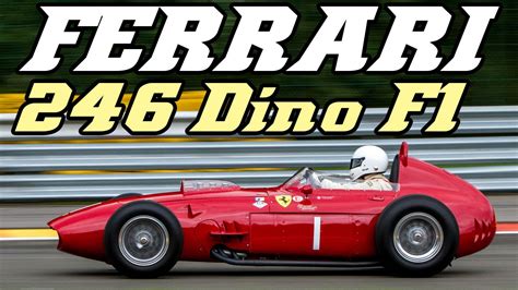 1960 Ferrari 246 Dino F1 At Spa 2015 Youtube