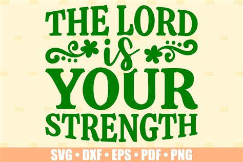 The Lord Is Your Strength Svg Christian Quote Svg File For Etsy
