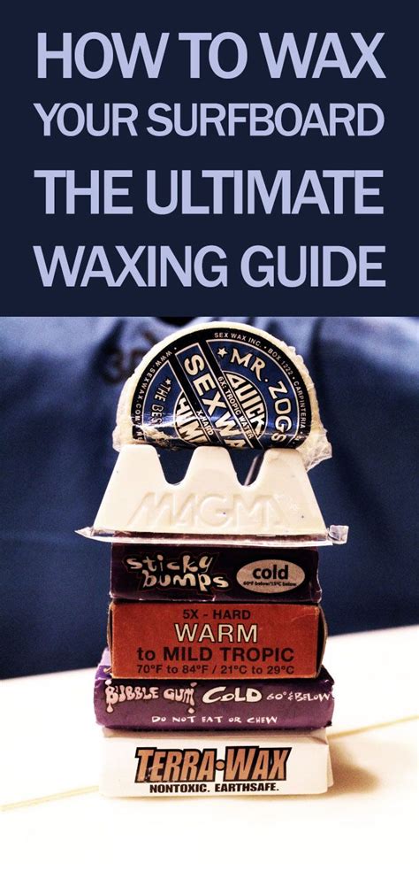 Ultimate Surfboard Wax Guide And Waxing Tips Surfboard Wax Surfboard