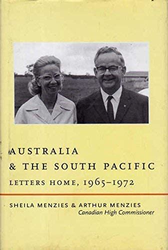 Australia And The South Pacific Letters Home 1965 1972 By Menzies