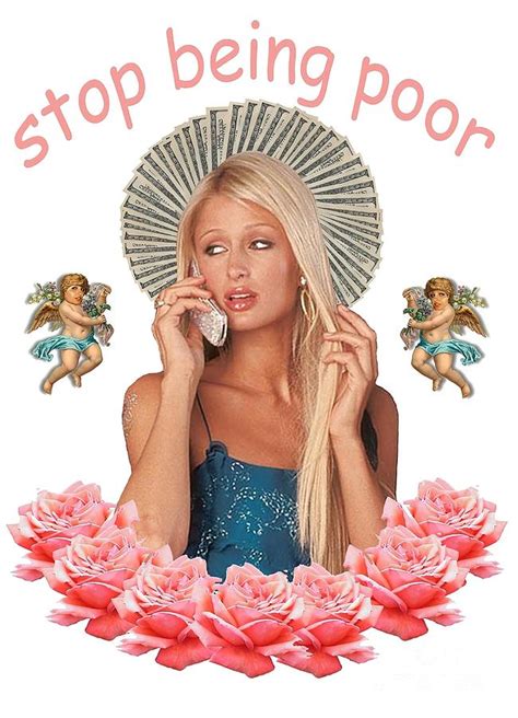 Paris Hilton Stop Being Poor Painting By Morgan Clarke Fine Art America