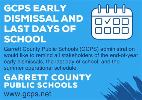 Garrett County Public Schools Early Dismissal And Last Days Of School