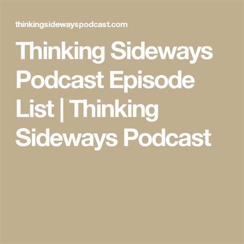 √ Thinking Sideways Podcast