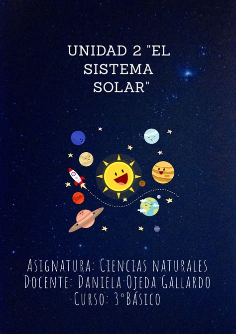Unidad El Sistema Solar Ciencias Naturales Básico by Daniela Flipsnack