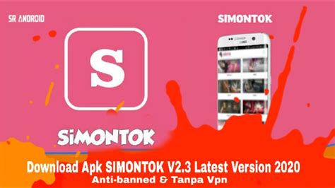 Jika iya, silahkan download simontox app 2020 apk download latest version 2.0. Download SIMONTOK App v2.3 Latest Version 2020 (Anti-banned & Tanpa VPN) - YouTube