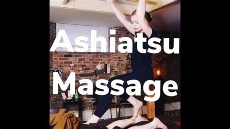 What Is Ashiatsu Massage Massage Therapistesthetician Explains Youtube