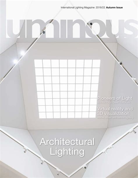 Luminous 22 Architectural Lighting By Luminous International