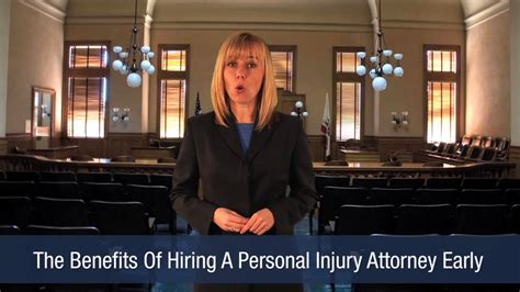 The Benefits Of Hiring A Personal Injury Attorney Early Youtube