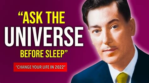Neville Goddard How To Ask Universe Before Sleep To Get Anything You