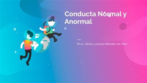 Conducta Normal Y Anormal