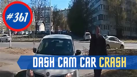 Car Crash Compilation Idiots In Cars Dash Cam Crashes Bad Drivers 361