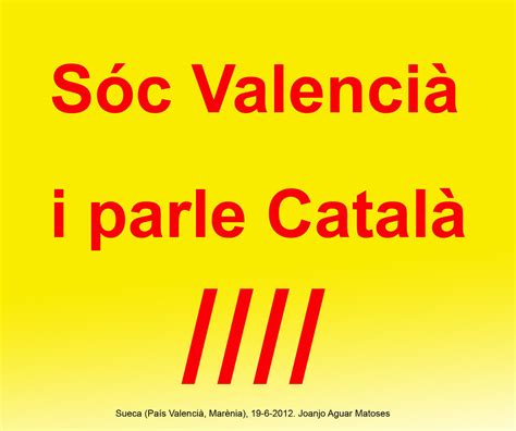 01 Soc Valencia I Parle Catala Joanjo 19 6 2012  Flickr