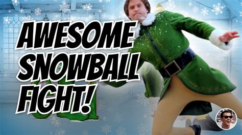 Elf Movie Clip Snowball Fight Buddy The Elf 2003 Movie Moments Youtube