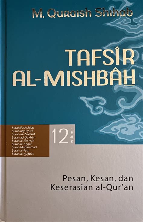 Tafsir Al Misbah Vol 12 By M Quraish Shihab Goodreads