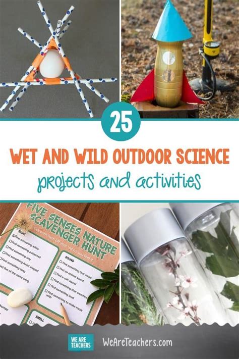 25 Wet And Wild Outdoor Science Projects And Activities Outdoor