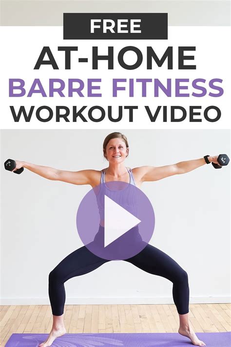 Barre Fitness 30 Minute Power Barre Video Nourish Move Love