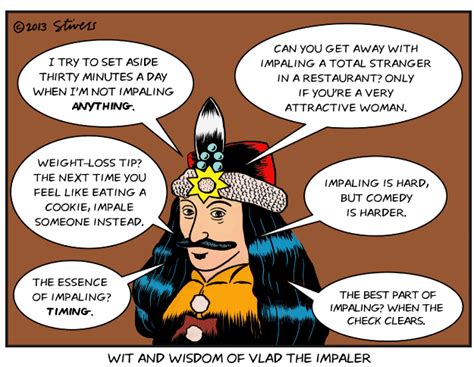 Vlad The Impaler Quotes Stivers Cartoons