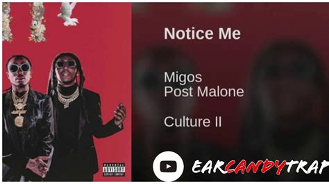 Migos Ft Post Malone Notice Me Youtube