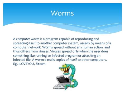 Define What A Computer Virus Is What Is A Computer Worm Comptia A