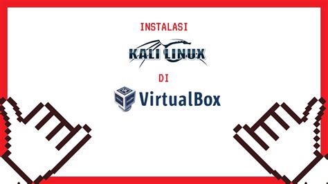 Instalasi Kali Linux Di VirtualBox Versi YouTube