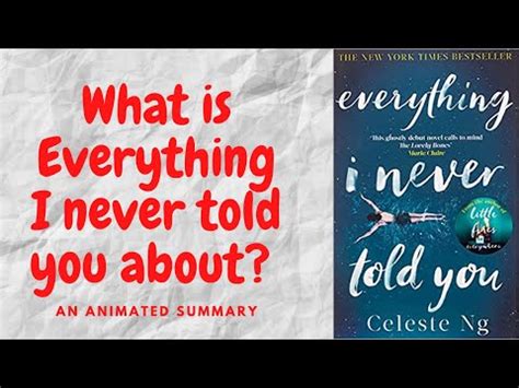 Everything I Never Told You By Celeste Ng An Animated Summary Youtube