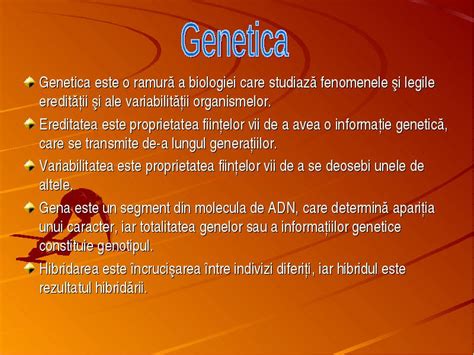 Genetica Este O Ramur A Biologiei Care Studiaz Fenomenele I Legile