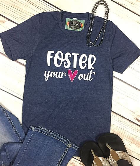 Foster Your Heart Out Foster Mom Shirt Foster Care Foster Etsy