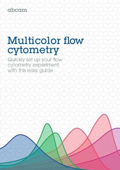Multicolor Flow Cytometry Guide Abcam