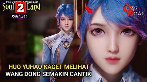 Yuhao Dan Wang Dong Bertemu Lagi Dunia Roh 2 Episode 243 Versi Novel