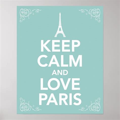 Keep Calm And Love Paris Poster