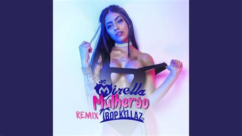 Mulherão Tropkillaz Remix Youtube