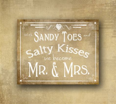 Beach Wedding Sign Idea With Sandy Toes Salty Kisses We Became Mr Mrs My Xxx Hot Girl