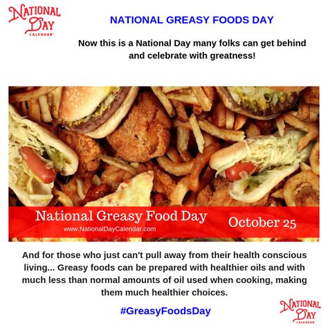 National Greasy Foods Day October 25 National Day Calendar Food