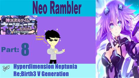 Let S Play Hyperdimension Neptunia Re Birth V Generation Blind Pc